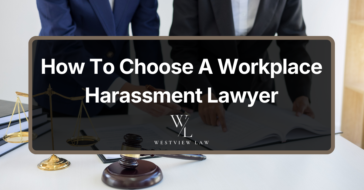 California workplace harassment lawyer advising employee about legal rights